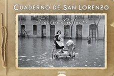 cuaderno de san lorenzo-francisco gallardo-9788491891291