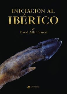 iniciacion al iberico-david aller garcia-9788491944591