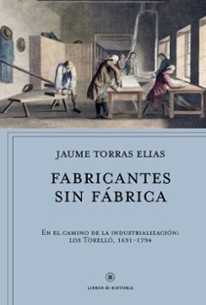 fabricantes sin fábrica-jaume torras elias-9788491990291