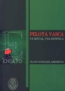 pelota vasca: una ritual, una estetica-9788492199891