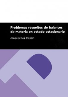 problemas resueltos de balances de materia en estado estacionario-9788492521791