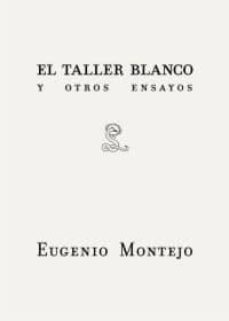 taller blanco y otros ensayos-9788492705191