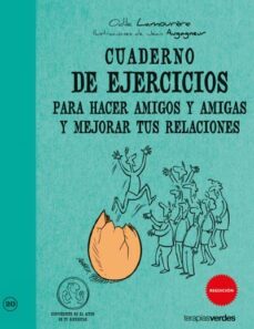 cuaderno de ejercicios para hacer amigos y amigas-9788492716791