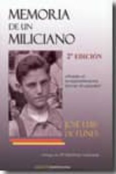 memoria de un miliciano (2ª ed.)-9788492814091