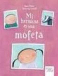 mi hermana es una mofeta-9788492964291