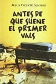 antes de que suene el primer vals-9788493599591