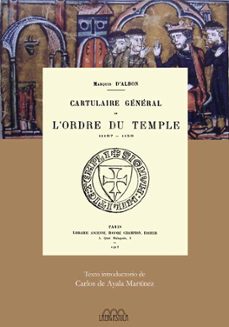 cartulaire general de lordre du temple 1119-1150-9788493673291