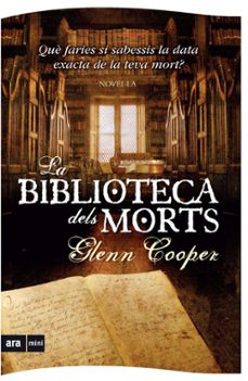 la biblioteca dels morts-glenn cooper-9788493809591