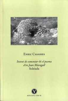 intent de comentar-hi el poema d en joan maragall-9788493851491