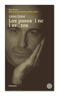 1996/2004 los pasos inciertos-9788493892791