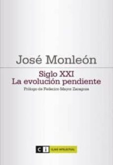 siglo xxi la evolucion pendiente-9788493904791