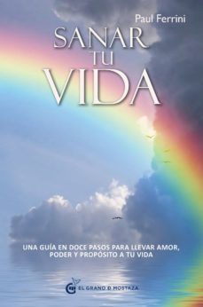sanar tu vida (ebook)-paul ferrini-9788494021091