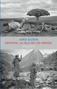 socotra, la isla de los genios-9788494227691