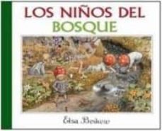 los niños del bosque-elsa beskow-9788494437991