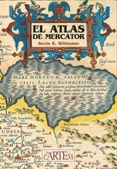 el atlas de mercator-kevin r. wittmann-9788494456091