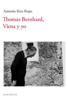 thomas bernhard, viena y yo-9788494468391