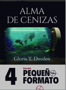 alma de ceniza-gloria t. dauden-9788494706691