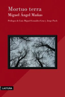mortuo terra-miguel angel mañas-9788494748691