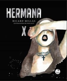 hermana x-ricard millas-puri salvi-9788494816291