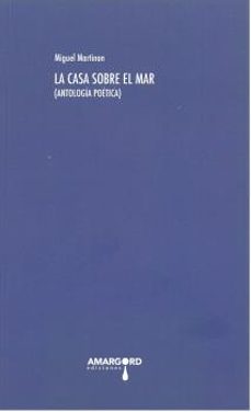 la casa sobre el mar-miguel martinon-9788494837791