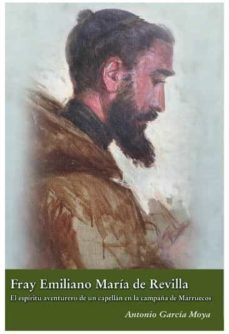 fray emiliano maria de revilla-antonio garcia moya-9788494860591