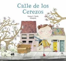 calle de los cerezos-emma s. varela-9788494944291