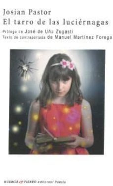 el tarro de las luciernagas-josian pastor-9788494952791