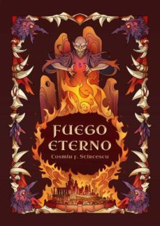 fuego eterno-cosmin f. stircescu-9788494955891