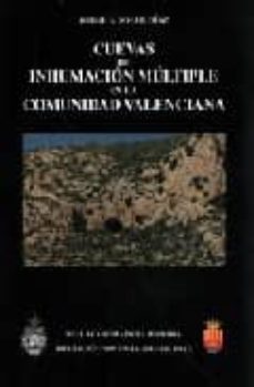 cuevas de inhumacion multiple en la comunidad valenciana-jorge a. soler diaz-9788495983091