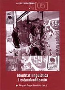 identitat linguistica i estandarditzacio-9788496035591