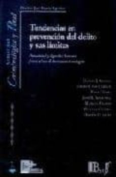 tendencias en prevencion del delito y sus limites: privacidad y d ignidad humana frente al uso de las nuevas tecnologias-daniel j dolove-9788496261891
