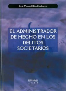 administrador de hecho en los delitos-9788496274891