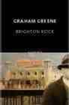brighton rock-graham greene-9788496333291
