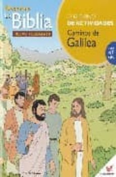 caminos de galilea: descubre la biblia: cuaderno de actividades-9788496392991