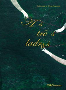 as tres ladras (portugues)-txabi arnal gil-9788496788091