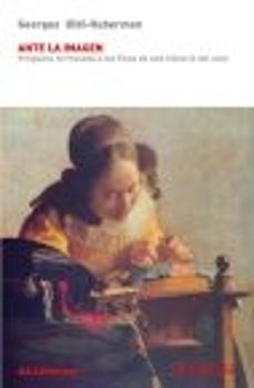 ante la imagen: pregunta formulada a los fines de una historia de l arte-georges didi huberman-9788496898691