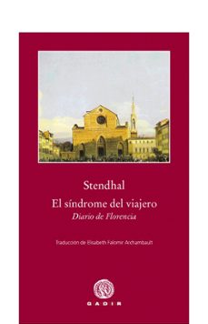 el sindrome del viajero. diario de florencia-9788496974791