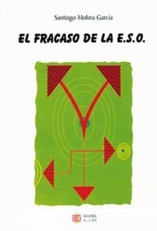el fracaso de la eso-santiago molina garcia-9788497001991