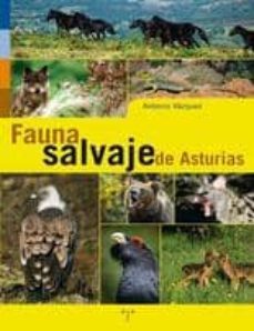 fauna salvaje de asturias-antonio vazquez-9788497045391