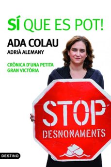 sí que es pot!-ada colau-9788497102391