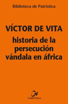 historia de la persecucion vandala en africa [bpa. 121] (ebook)-victor de vita-9788497156691