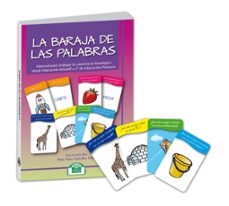 la baraja de las palabras: material para trabajar la conciencia fonologica-eva uceira rey-rosa mary gonzalez seijas-9788497276191