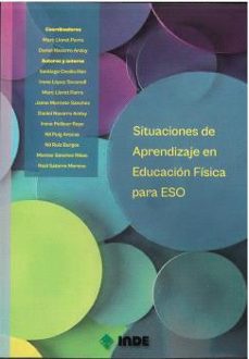 situaciones de aprendizaje en educacion fisica para eso-marc lloret parra-9788497294591