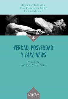 verdad, posverdad y fake news-9788497439091