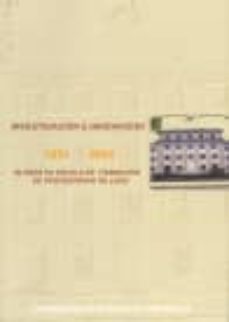 investigacion e innovacion 1954-2004: 50 anos da escola de formac ion de profesorado de lugo-9788497503891