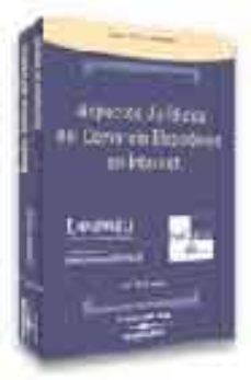 aspectos juridicos del comercio electronico en internet (2ª ed.)-javier ribas alejandro-9788497672191
