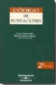codigo de fundaciones (2ª ed. 2006)-9788497676991