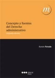 concepto y fuentes del derecho administrativo (2ª ed.)-9788497689991