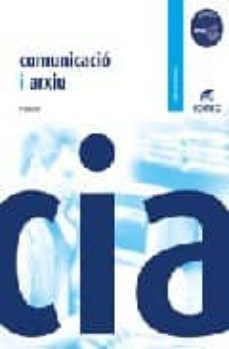 comunicacion y archivo informacion  catalan-9788497714891