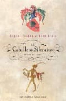 el caballero silencioso y otros relatos-robert fisher-beth kelly-9788497771191